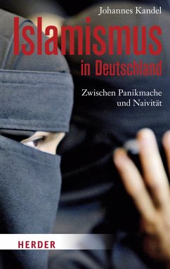 Islamismus in Deutschland (eBook, ePUB) - Kandel, Johannes