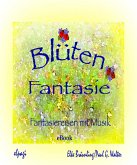 Blütenfantasie (eBook, PDF)