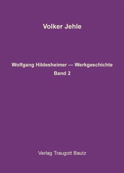 Wolfgang Hildesheimer. Werkausgabe (eBook, PDF) - Jehle, Volker