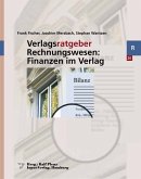 Verlagsratgeber Rechnungswesen: Finanzen im Verlag (eBook, PDF)