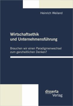 Wirtschaftsethik und Unternehmensführung (eBook, PDF) - Weiland, Heinrich