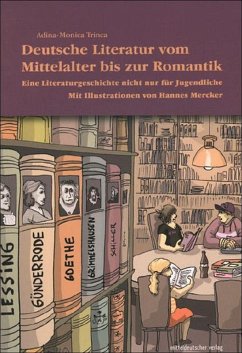Deutsche Literatur vom Mittelalter bis zur Romantik (eBook, ePUB) - Trinca, Adina-Monica