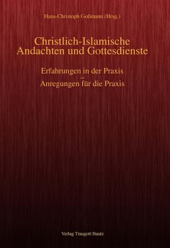 Cover Christlich-Islamische Andachten und Gottesdienste (eBook, PDF)
