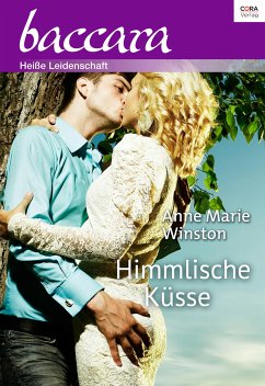 Himmlische Küsse (eBook, ePUB) - Winston, Anne Marie