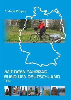 Mit dem Fahrrad rund um Deutschland (eBook, ePUB) - Poppitz, Andreas