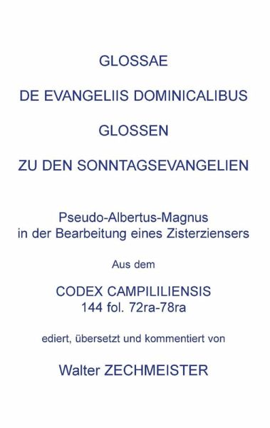 Glossae de Evangeliis Dominicalibus (eBook, PDF) Glossae de Evangeliis Dominicalibus (eBook, PDF)