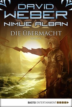 Die Übermacht / Nimue Alban Bd.9 (eBook, ePUB) - Weber, David