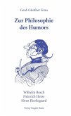 Zur Philosophie des Humors (eBook, PDF) Zur Philosophie des Humors (eBook, PDF)