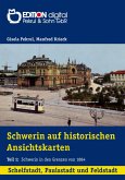 Schwerin auf historischen Ansichtskarten (eBook, PDF)