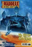 Die Götter des Olymp / Maddrax Bd.267 (eBook, ePUB)