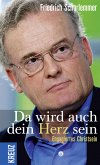 Da wird auch dein Herz sein (eBook, ePUB)