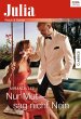Nur Mut - sag nicht Nein (eBook, ePUB) - Bild 1
