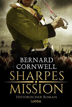 Sharpes Mission / Richard Sharpe Bd.7 (eBook, ePUB) - Cornwell, Bernard