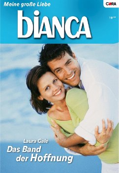 Das Band der Hoffnung (eBook, ePUB) - Gale, Laura