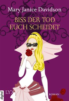 Biss der Tod euch scheidet / Betsy Taylor Bd.6 (eBook, ePUB) - Davidson, Mary Janice