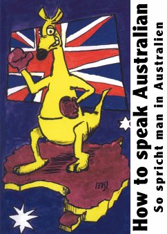 How to speak Australian (eBook, ePUB) - Exner, Sascha