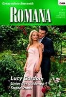 Unter der goldenen Sonne Roms (eBook, ePUB) - Gordon, Lucy; Gordon, Lucy