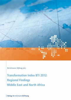 Transformation Index BTI 2012: Regional Findings Middle East and North Africa (eBook, ePUB)