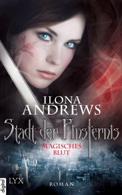 Magisches Blut / Stadt der Finsternis Bd.4 (eBook, ePUB) - Andrews, Ilona