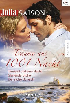 Träume aus 1001 Nacht / Julia Saison Bd.4 (eBook, ePUB) - Sellers, Alexandra
