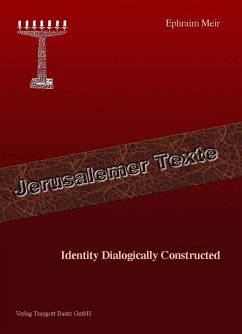 Identity Dialogically Constructed (eBook, PDF) - Meir, Ephraim