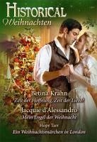 Historical Weihnachtsband Band 4 (eBook, ePUB) - Krahn, Betina; Tarr, Hope; D'Alessandro, Jacquie