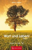 Wort und Leben! - Band 1 (Andachtsbuch) (eBook, ePUB)