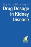 Seyffart's Directory of Drug Doasage in Kidney Disease (eBook, ePUB)