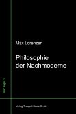 Philosophie der Nachmoderne (eBook, PDF)