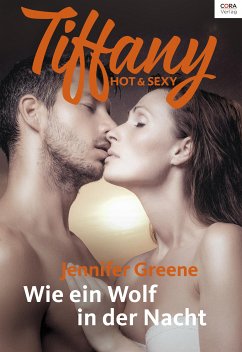 Wie ein Wolf in der Nacht (eBook, ePUB) - Greene, Jennifer