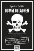 Dumm gelaufen (eBook, ePUB)