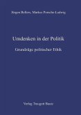 Umdenken in der Politik. (eBook, PDF) Umdenken in der Politik. (eBook, PDF)