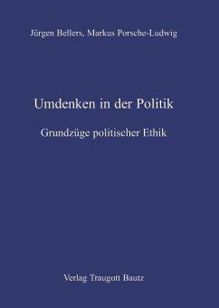 Umdenken in der Politik. (eBook, PDF) - Porsche-Ludwig, Markus; Bellers, Jürgen