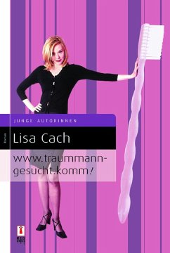 www.traummann-gesucht.komm! (eBook, ePUB) - Cach, Lisa
