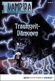 Traumzeit-Dämonen / Vampira Bd.13 (eBook, ePUB)