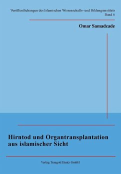 Cover Hirntod und Organtransplantation aus islamischer Sicht (eBook, PDF)