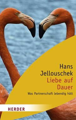 Liebe auf Dauer (eBook, ePUB) - Jellouschek, Hans