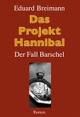 Das Projekt Hannibal (eBook, PDF)