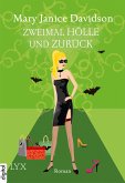 Zweimal Hölle und zurück / Betsy Taylor Bd.10 (eBook, ePUB)