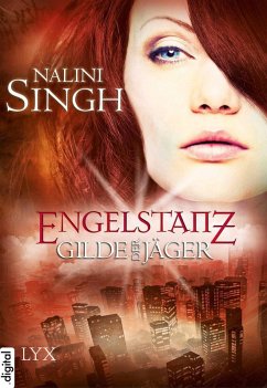 Engelstanz / Gilde der Jäger - Kurzgeschichten Bd.1 (eBook, ePUB) - Singh, Nalini