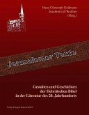 Gestalten und Geschichten der Hebräischen Bibel in der Literatur des 20. Jahrhunderts (eBook, PDF)