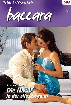 Die Nacht, in der alles begann / baccara Bd.1571 (eBook, ePUB) - Lindsay, Yvonne