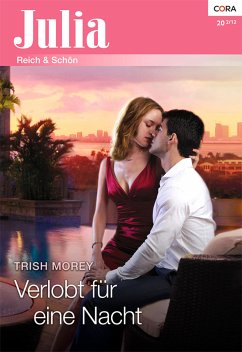 Verlobt für eine Nacht (eBook, ePUB) - Morey, Trish