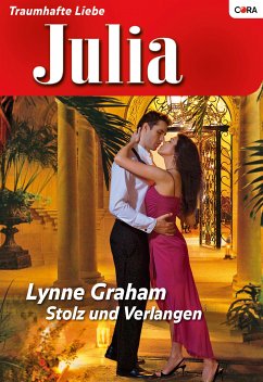 Stolz und Verlangen (eBook, ePUB) - Graham, Lynne