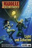 Licht und Schatten / Maddrax Bd.275 (eBook, ePUB)