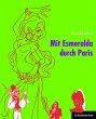 Mit Esmeralda durch Paris (eBook, PDF) - Bild 1