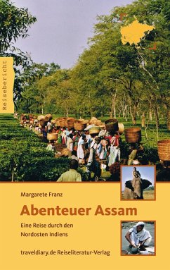 Abenteuer Assam (eBook, ePUB) - Franz, Margarete