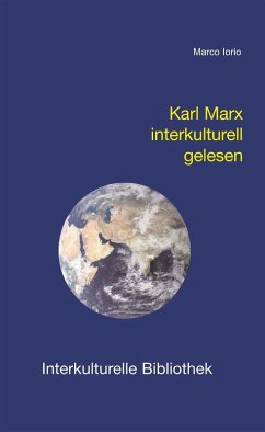 Karl Marx interkulturell gelesen (eBook, PDF) - Iorio, Marco