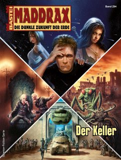 Der Keller / Maddrax Bd.294 (eBook, ePUB) - Weinland, Manfred