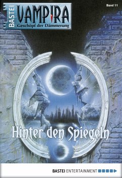 Hinter den Spiegeln / Vampira Bd.11 (eBook, ePUB) - Doyle, Adrian